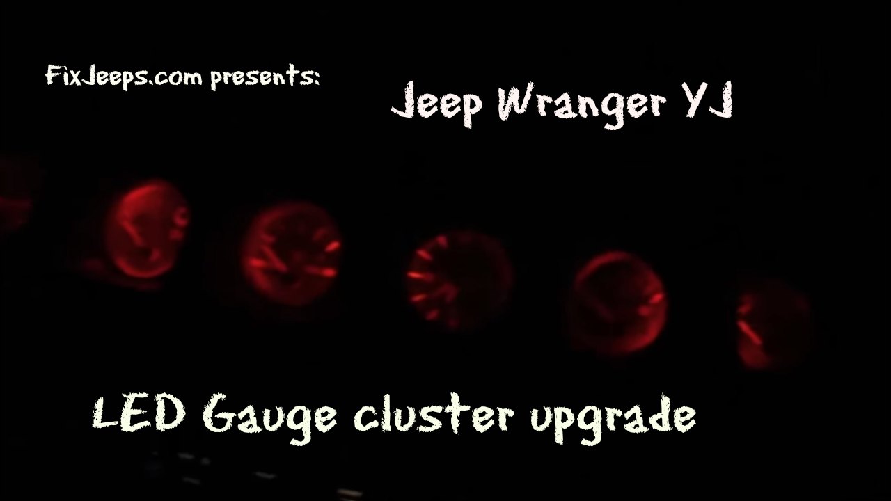 Jeep Wrangler YJ LED Dash light upgrade