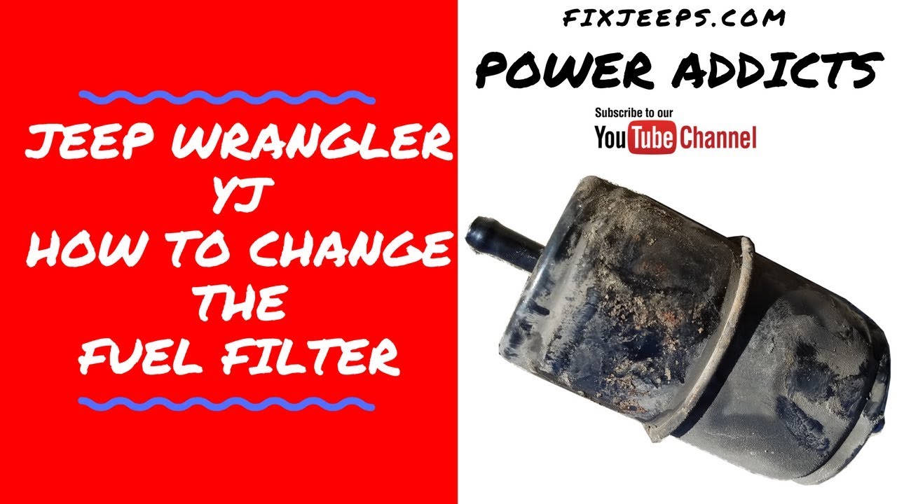 Jeep YJ Change Fuel Filter